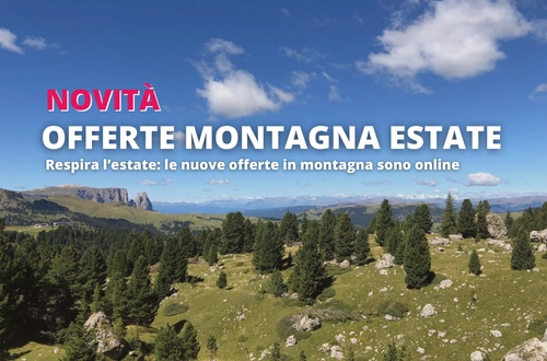 Scopri le offerte vacanze in montagna